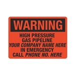 Warning High Pressure Gas Pipeline - 10" x 14" Sign